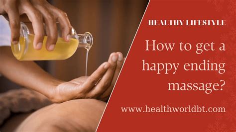 How to Find a Spa with Happy Endings: A Comprehensive Guide